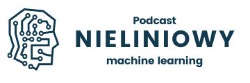 Podcast Nieliniowy - uczenie maszynowe i data science - Michał Dulemba